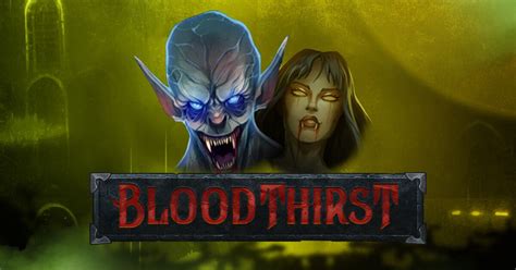 Slot Bloodthirst
